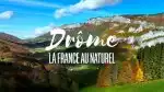 Program Drôme, Francie bez příkras