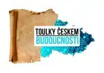 Program Toulky Českem budoucnosti V