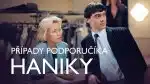 Program Prípady podporučíka Haniku (1/6)