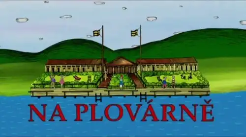 Na plovárně s Karlem Šípem