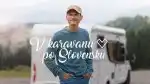 Program V karavanu po Slovensku (3/6)