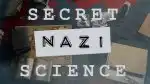 Tajná nacistická věda (7/8)