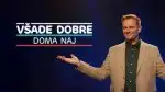 Program Všade dobre, doma naj