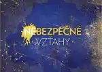 Program Nebezpečné vzťahy