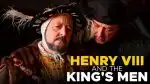 Jindřich VIII. a muži kolem něj (1/3)