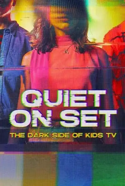 Quiet on Set: The Dark Side of Kids TV Programının Ana Görseli