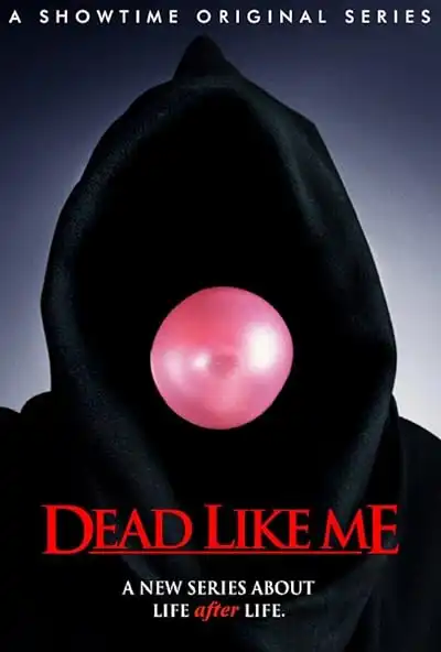 Dead Like Me Programının Ana Görseli